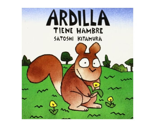 Libro Ardilla tiene hambre